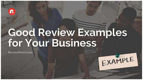 Good Review Examples for Your Business - ReviewPoint