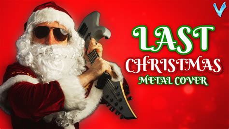 Wham! - Last Christmas (Metal Cover by Little V) - YouTube