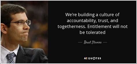 TOP 9 QUOTES BY BRAD STEVENS | A-Z Quotes