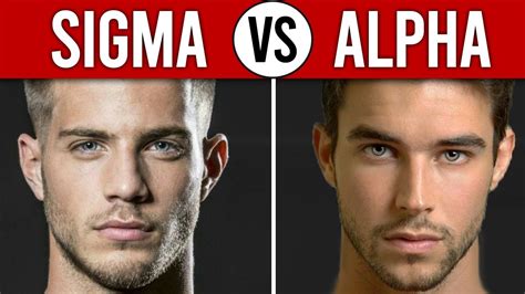 Sigma Male vs Alpha Male | The Main Differences - YouTube