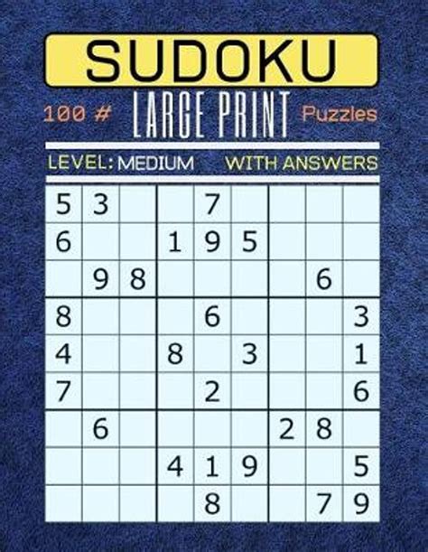 Sudoku 100 Large Print Puzzles Level Medium - Sudoku Printable