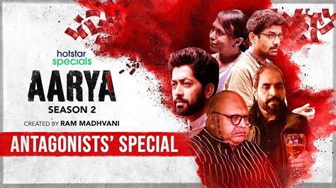 Hotstar Specials Aarya S2 | Antagonists' Special | Now Streaming ...