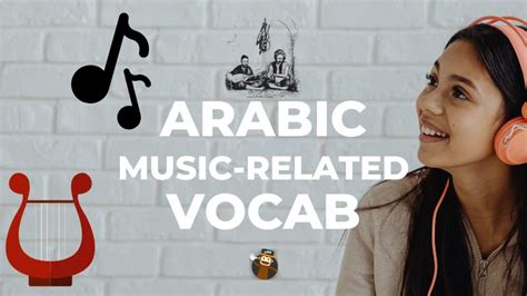 35+ Best For Your Arabic Music-Related Vocab - ling-app.com