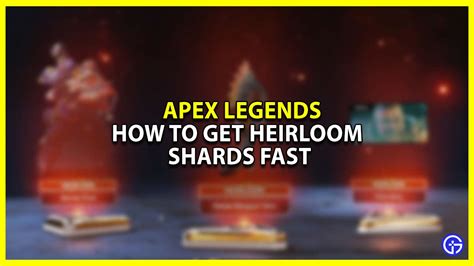 Best Ways To Get Heirloom Shards In Apex Legends - Gamer Tweak