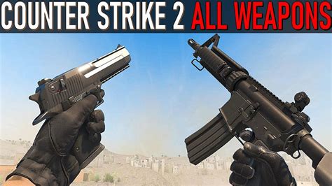 CS 2 - All Weapons [CLOSED BETA] - YouTube