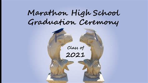 Marathon High School Commencement 2021 - YouTube