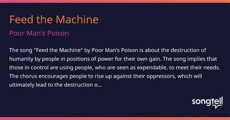 Meaning of Feed the Machine by Poor Man's Poison