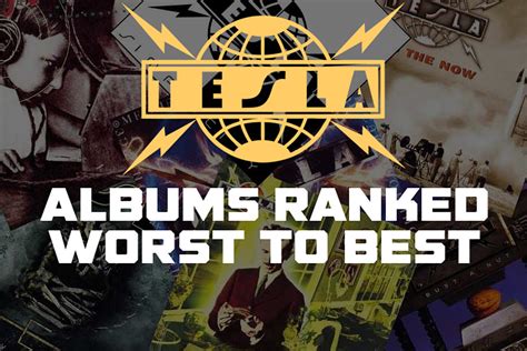 Tesla Albums Ranked Worst to Best
