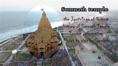 Somnath Temple is located in Prabhas Patan, near Veraval of Saurashtra ...