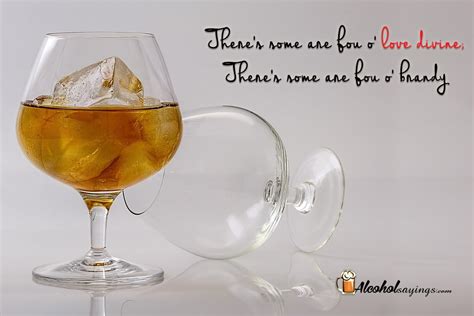 Brandy Quotes and Sayings - Alcohol Sayings, Liquor Quotes