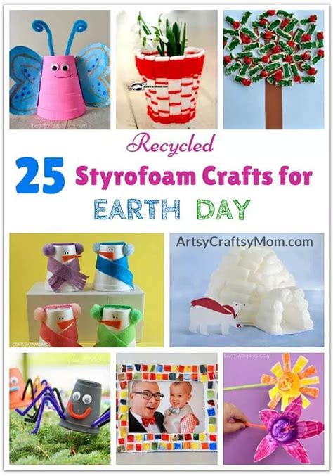 25 Recycled Styrofoam Crafts for Earth Day