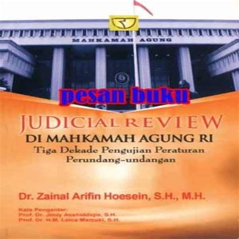 Promo Unik Buku Judicial Review di Mahkamah Agung RI Zainal Arifin Hoesein Limited Diskon 13% di ...