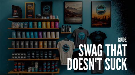 Guide: Corporate Swag Ideas That Don’t Suck - Derek Szyszka