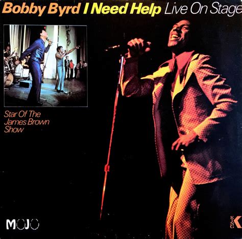 Bobby Byrd - I Need Help (Live On Stage) (1971, Vinyl) | Discogs