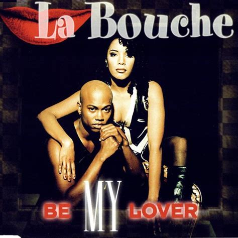 La Bouche - Be My Lover (1995) | Cover, Musik, 90er jahre