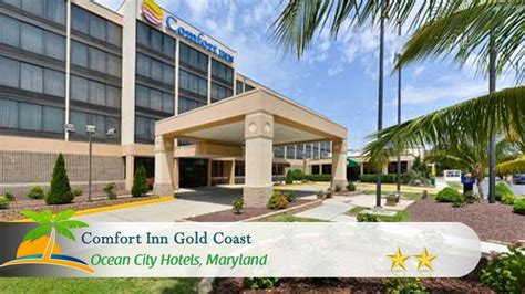 Comfort Inn Gold Coast - Ocean City Hotels, Maryland - YouTube