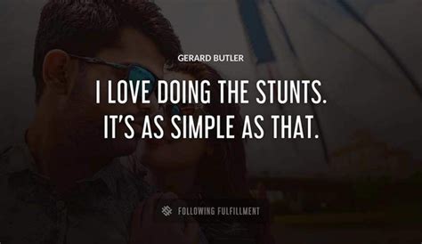 The Best Gerard Butler Quotes