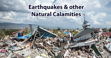 Earthquakes & other Natural Calamities