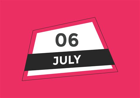 july 6 calendar reminder. 6th july daily calendar icon template ...