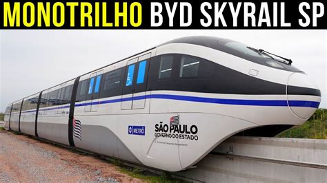 Monotrilho BYD Skyrail SP inaugura em 2023 - YouTube