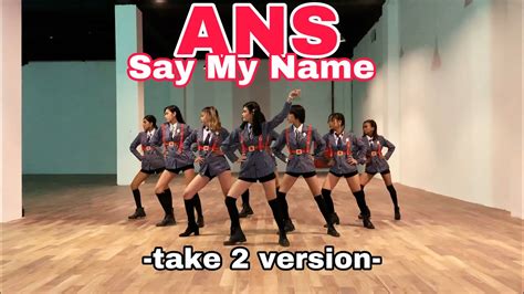 에이엔에스 (ANS) – Say My Name | DANCE COVER BY FUSHION DC - YouTube