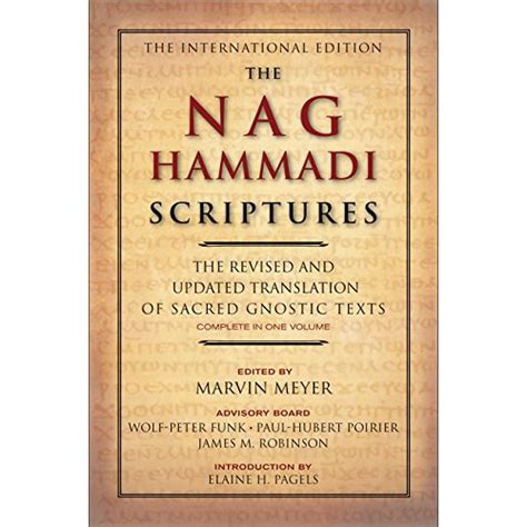 The Nag Hammadi Scriptures: The Revised and Updated Translation of ...