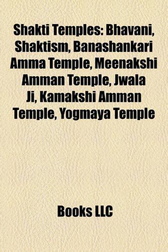 Amazon.in: Buy Shakti Temples: Bhavani, Shaktism, Banashankari Amma Temple, Meenakshi Amman ...