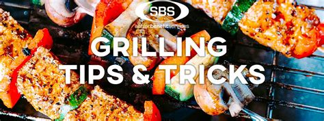 Grilling Tips & Tricks