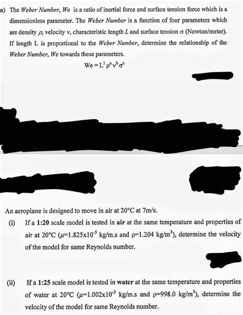 Solved a) The Weber Number, We is a ratio of inertial force | Chegg.com