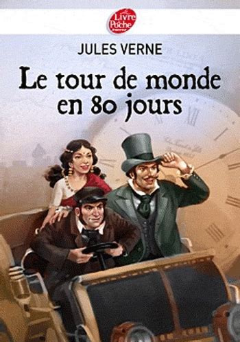 Le Tour du monde en quatre-vingts jours / Le Tour du monde en 80 jours ...