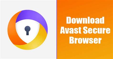 Download Avast Secure Browser Latest Version (Windows & Mac)