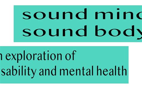 Sound Mind/Sound Body: An Exploration of Disability and Mental Health - UW ART