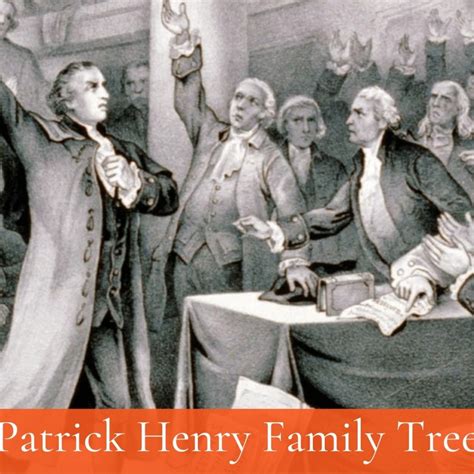 Patrick Henry Family Tree and Descendants - The History Junkie