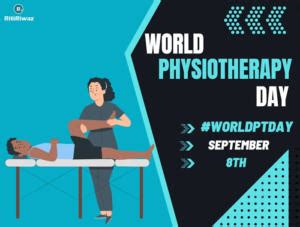 World Physiotherapy Day | RitiRiwaz