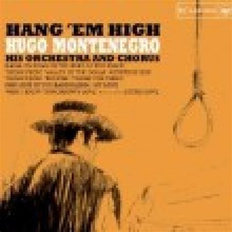 Hugo Montenegro - Hang 'Em High - Blue Sounds