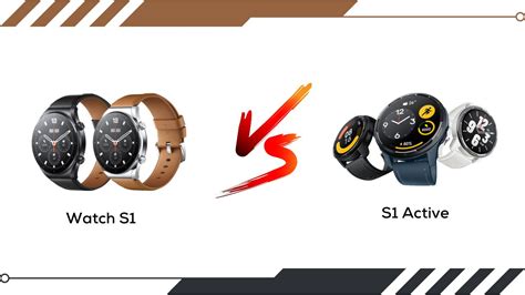 Xiaomi Watch S1 Vs S1 Active: Which to buy?