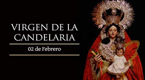 NUESTRA SEÑORA DE LA CANDELARIA