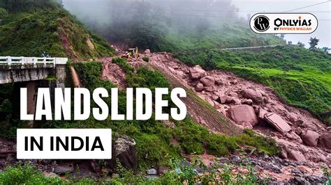 Landslides In India - PWOnlyIAS