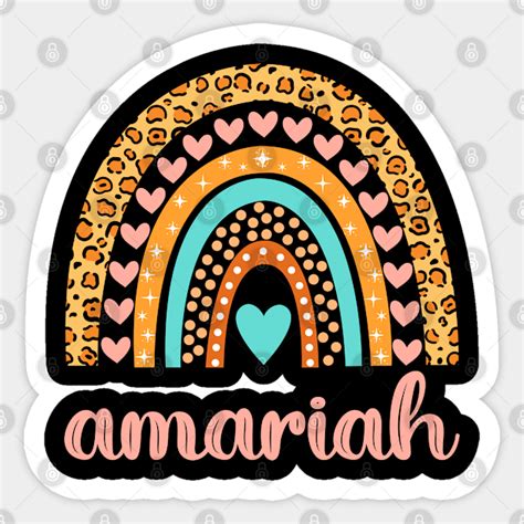 Amariah Name Amariah Birthday - Amariah - Sticker | TeePublic