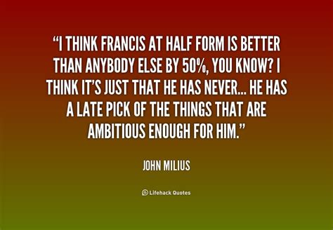 John Milius Quotes. QuotesGram