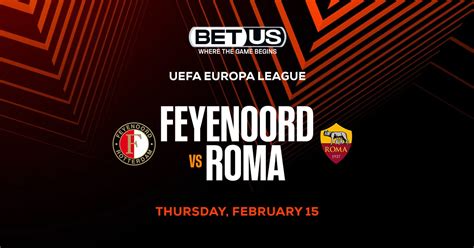 Feyenoord vs AS Roma Predictions, Odds and Team Prop Pick