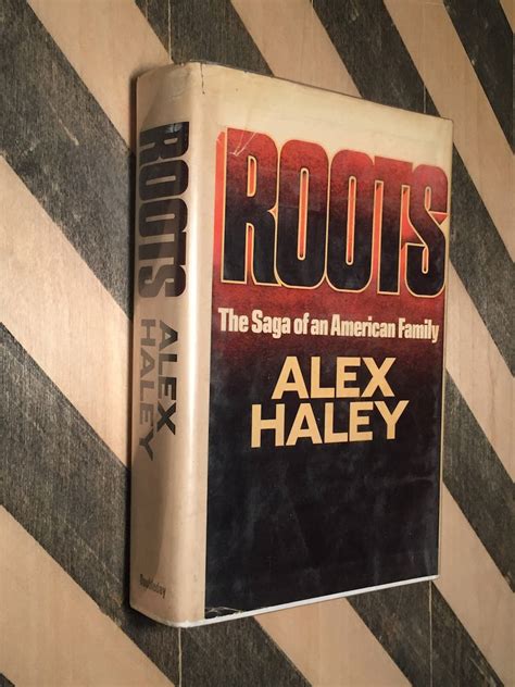 Roots by Alex Haley (1976) hardcover first edition