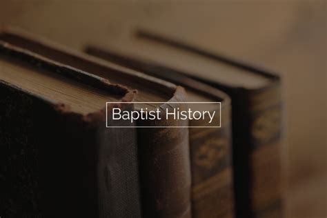 Baptist History - Independent Baptist Online College