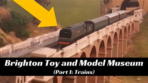 Brighton Toy and Model Museum (Part 1: Trains) - YouTube