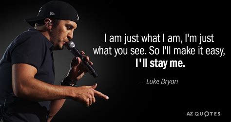 TOP 25 QUOTES BY LUKE BRYAN (of 73) | A-Z Quotes