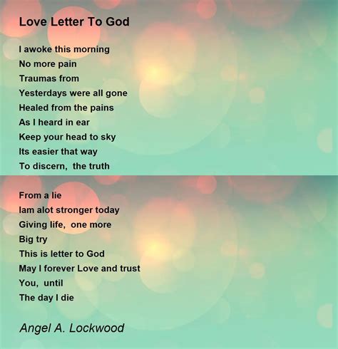 Love Letter To God - Love Letter To God Poem by Angel A. Lockwood