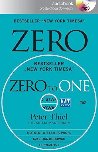 Zero to one. Audiobook by Blake Masters Peter Thiel | Goodreads