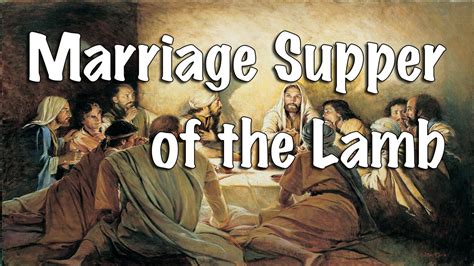 The Marriage Supper Of The Lamb - YouTube