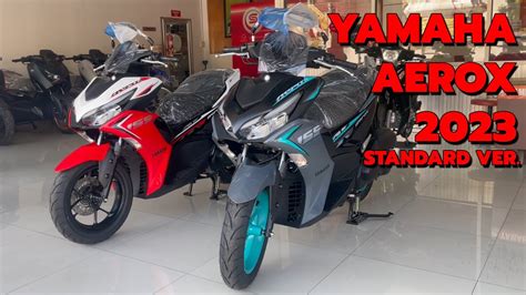 รีวิว New Yamaha Aerox 2023 standard ver. จัดจ้านทุกสีสัน บิดมันส์เร้าใจ - YouTube