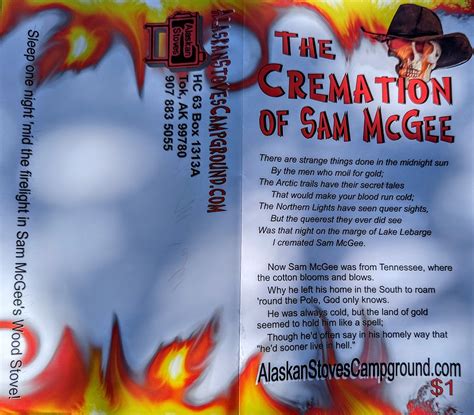 The Cremation of Sam McGee poem 1 - No Home Just Roam